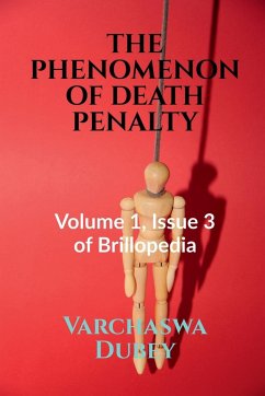 THE PHENOMENON OF DEATH PENALTY - Dubey, Varchaswa