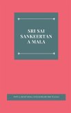 SRI SAI SANKEERTANA MALA Part-2, DEVOTIONAL LYRICS (English and Telugu)