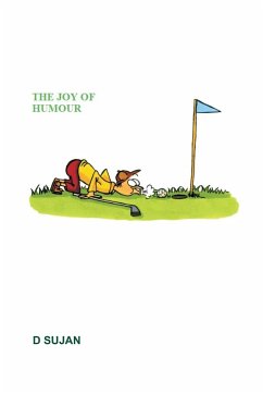 THE JOY OF HUMOUR - Sujan, D.