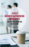 10 Key Business Outsourcing Ingredients