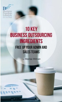 10 Key Business Outsourcing Ingredients - Wiman, Marisa