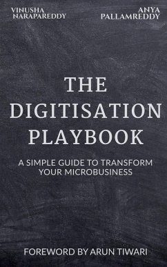 The Digitisation Playbook - Narapareddy, Vinusha