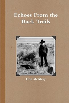 Echoes From the Back Trails - McAlavy, Don