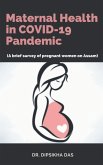 Maternal Health in COVID-19 Pandemic