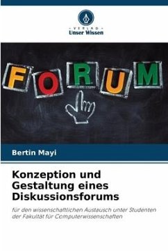 Konzeption und Gestaltung eines Diskussionsforums - Mayi, Bertin