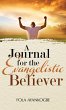 A Journal For The Evangelistic Believer - Bild 1