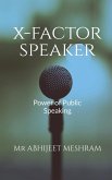 X Factor Speaker