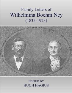 Cover Family Letters of Wilhelmina Boehm Ney (1835-1923)