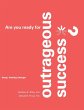 Are you ready for Outrageous Success? - Bild 1