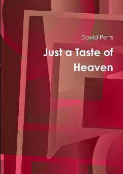 Just a Taste of Heaven - Petts, David