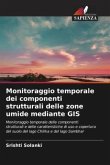 Monitoraggio temporale dei componenti strutturali delle zone umide mediante GIS