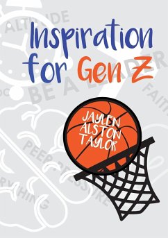 Inspiration for Gen Z - Alston-Taylor, Jaylen