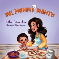 Me, Mommy, Mantu - Adina-Jao, Toba