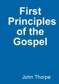 First Principles of the Gospel