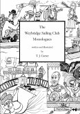 The Weybridge Sailing Club Monologues