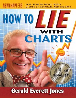 How to Lie with Charts - Jones, Gerald Everett