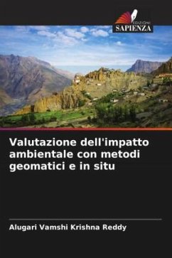 Valutazione dell'impatto ambientale con metodi geomatici e in situ - Reddy, Alugari Vamshi Krishna