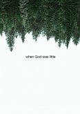 When God Was Little