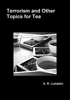 Terrorism and Other Topics for Tea - Lumpkin, A. R.