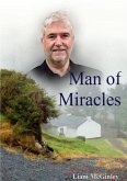 Man of Miracles