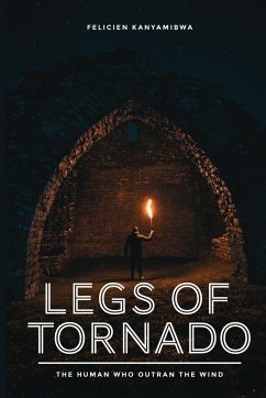 Legs of tornado - Kanyamibwa, Felician