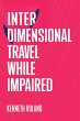 Interdimensional Travel While Impaired - Bild 1