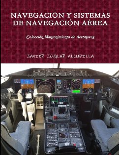 NAVEGACIÓN Y SISTEMAS DE NAVEGACIÓN AÉREA - Joglar Alcubilla, Javier