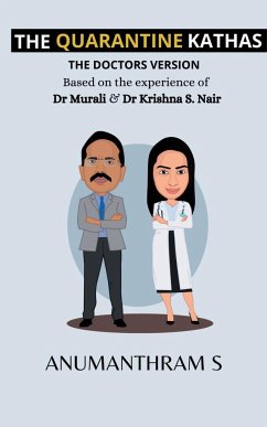 The Quarantine Kathas - The Doctor's version - S, Anumanthram