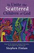 To Unite the Scattered Children of God - Bild 1