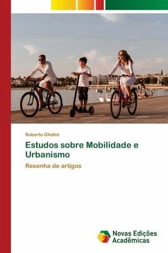 Estudos sobre Mobilidade e Urbanismo - Ghidini, Roberto