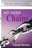 NO MORE CHAINS
