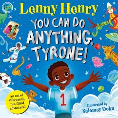 You Can Do Anything, Tyrone! - Henry, Lenny