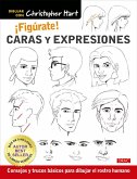 ¡Figúrate! Caras y expresiones ¡Figúrate! Caras y expresiones
