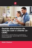 Gestão electrónica da relação com o cliente (e-CRM)