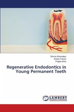 Regenerative Endodontics in Young Permanent Teeth