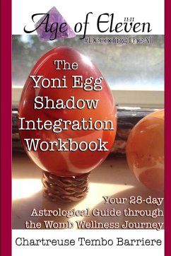 The Yoni Egg Shadow Integration Workbook - Tembo Barriere, Chartreuse