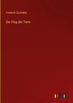 Der Flug der Tiere