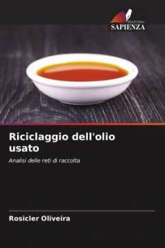 Riciclaggio dell'olio usato - Oliveira, Rosicler