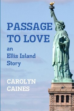 PASSAGE TO LOVE - Caines, Carolyn