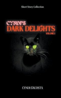 Cyndi's Dark Delights, Volume 1 - Gacosta, Cyndi