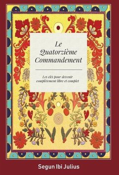 Le Quatorzième Commandement - Julius, Segun Ibi