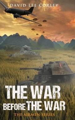 The War Before The War - Corley, David Lee