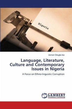 Language, Literature, Culture and Contemporary Issues in Nigeria - Isa, Usman Odugbo