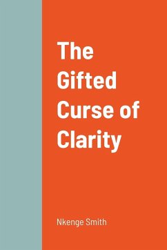 The Gifted Curse of Clarity - Smith, Nkenge
