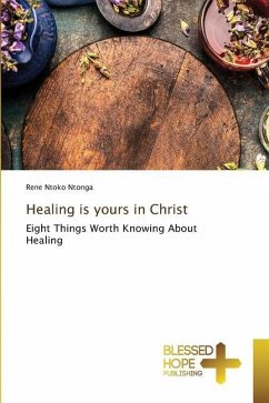 Healing is yours in Christ - Ntoko Ntonga, Rene