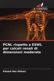 PCNL rispetto a ESWL per calcoli renali di dimensioni moderate
