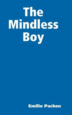 The Mindless Boy - Pach¿n, Emilio