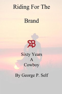 RIDING FOR THE BRAND - Self, George