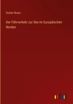 Der Fährverkehr zur See im Europäischen Norden