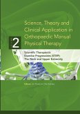 Science, Theory and Clinical Application in Orthopaedic Manual Physical Therapy